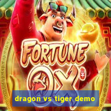 dragon vs tiger demo